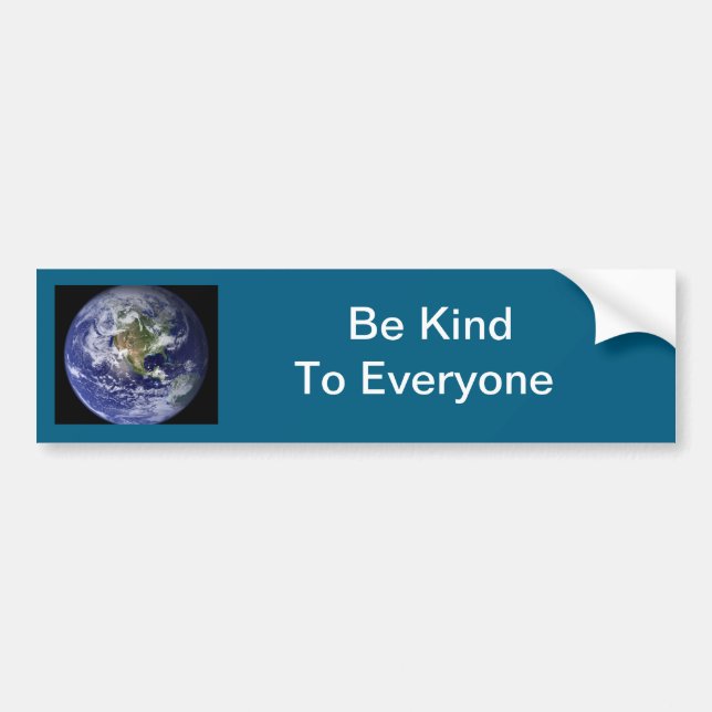 Be Kine To Everyone    Bumper Sticker (Front)