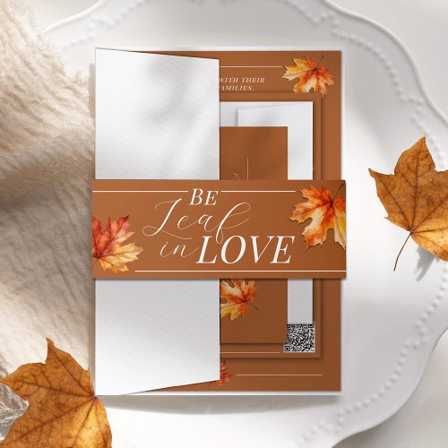 Be Leaf In Love Fall Leaves Burnt Orange Wedding Invitation Belly Band