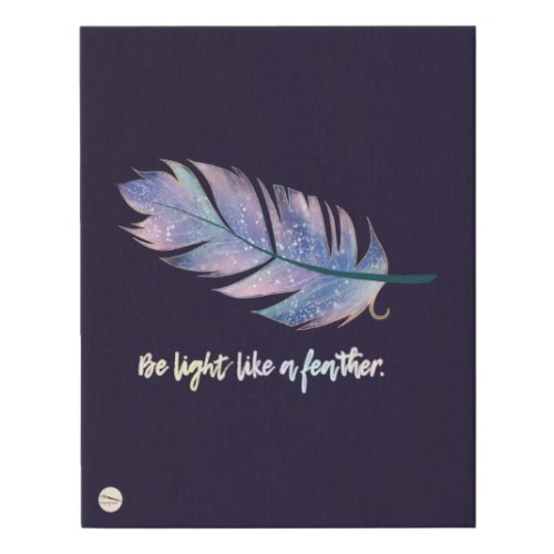 Be Light like a Feather Wall Art