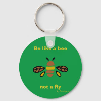 Be like a bee keychain
