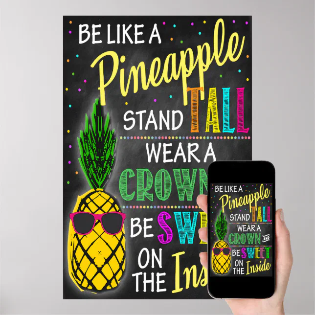 Be Like A Pineapple Printable Poster | Zazzle