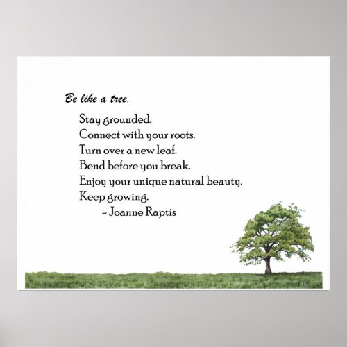 Be Like a Tree Inspirational Wall Art Print