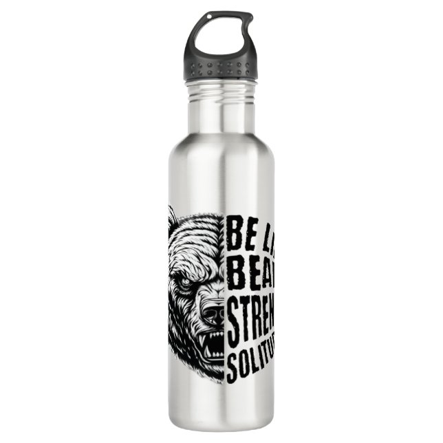 Be Like Bear In Strength and Solitude Stainless Steel Water Bottle (Front)