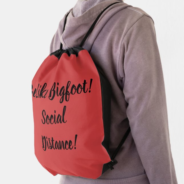 Be Like Bigfoot & Social Distance Drawstring Bag (Insitu)