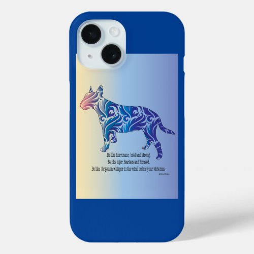 Be like hurricane and tiger BULL TERRIER art iPhone 15 Case