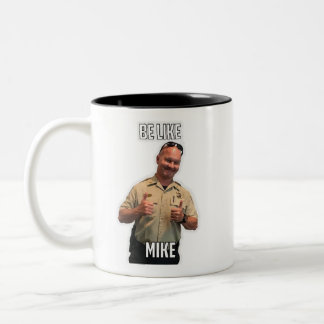 Be Like Mike Coffee Mug