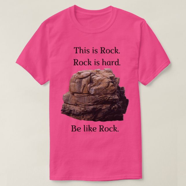Be like Rock T-Shirt (Design Front)