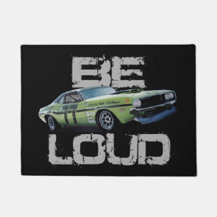 Be Loud Challenger Doormat