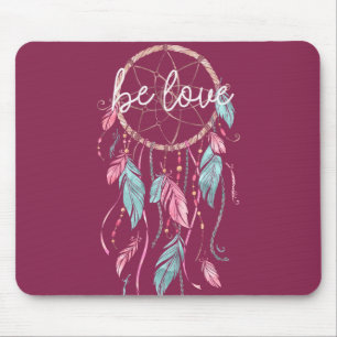 Be Love Dream Catcher Mouse Pad