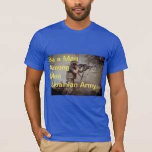 Be Man Among Men T-Shirt