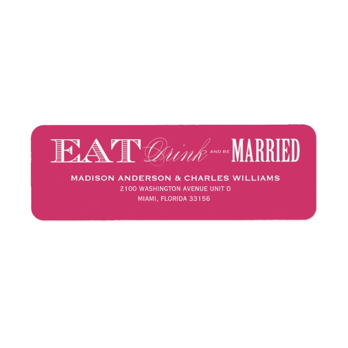 & BE MARRIED  RETURN ADDRESS LABELS