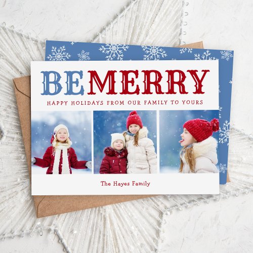 Be Merry  3 Photo Collage Editable Colors Flat Holiday Card