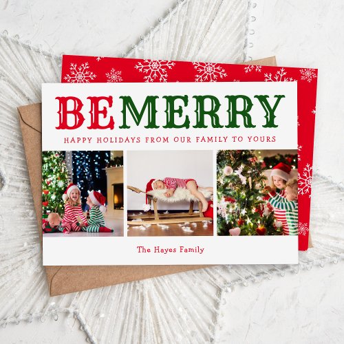 Be Merry  3 Photo Collage Editable Colors Flat Holiday Card