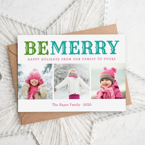 Be Merry  3 Photo Collage Magnetic Christmas Card
