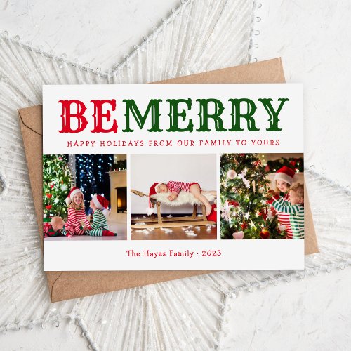 Be Merry  3 Photo Collage Magnetic Christmas Card