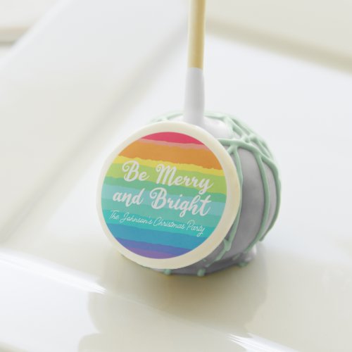 Be Merry and Bright Rainbow Custom Christmas Party Cake Pops