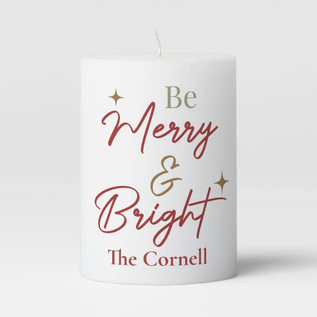 Be Merry & Bright  Pillar Candle (Front)
