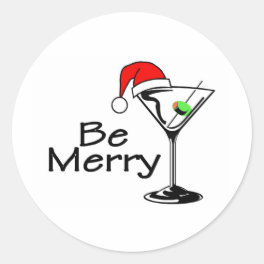 Be Merry Christmas Martini Classic Round Sticker