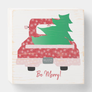 "Be MERRY!" Christmas Tree and Truck Wooden Box Sign