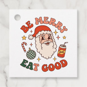 Be Merry Eat Good Christmas Santa Soda Candy Cane Favor Tags