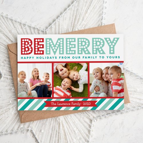 Be Merry Family Photo Collage Holiday Card