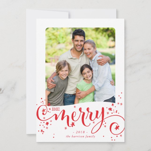 BE MERRY FAMILY photo modern fun script red Holiday Card (Front)