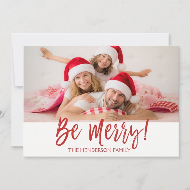 Be Merry Hand Lettered Script Photo Card (Front)