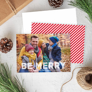 Be Merry Modern Bold Photo with Candy Stripe Holiday Card