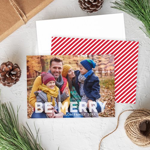 Be Merry Modern Translucent Overlay Photo Holiday Card