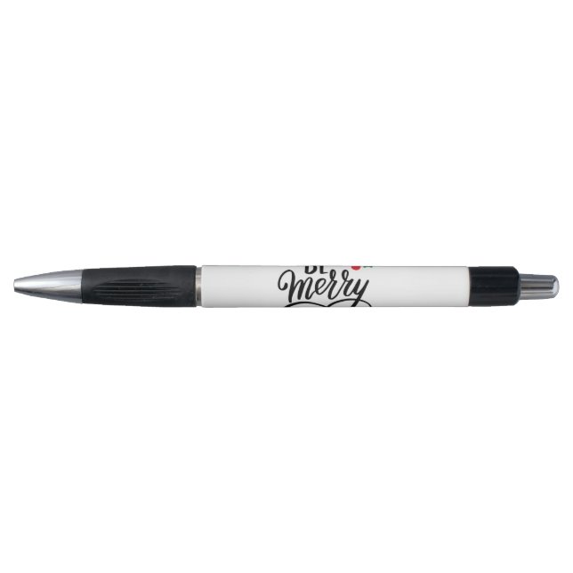Be Merry   Pen (Front)