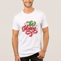 Be Merry Retro Groovy Christmas Holidays Tri-Blend Shirt