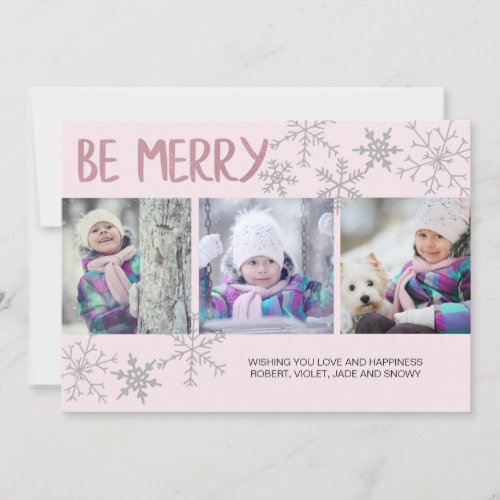 Be Merry Snowflakes 3 Photo Collage Pink Holiday Card