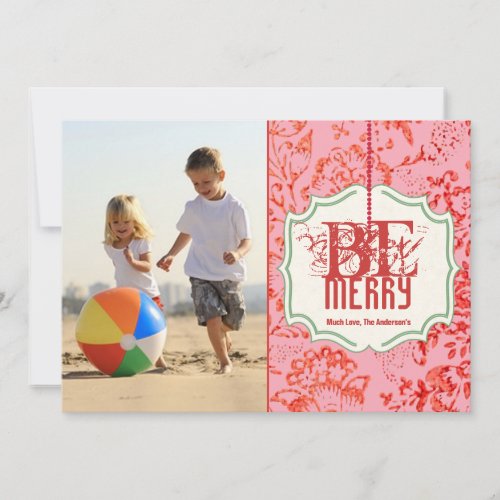 Be Merry Vintage Floral Print Family Photo Holiday Card