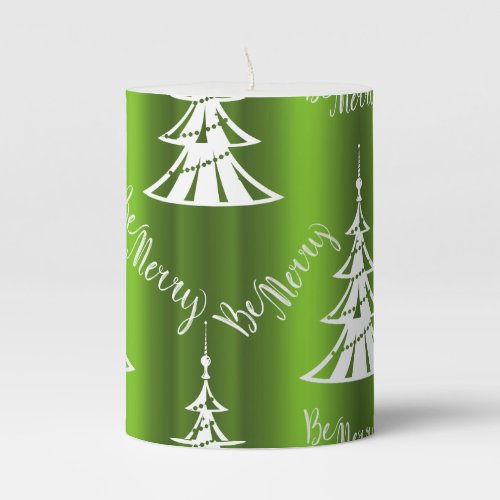 Be Merry White Xmas Trees Green Christmas