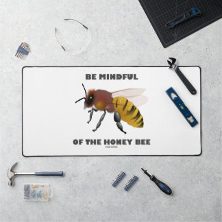 Be Mindful Of The Honey Bee Apiarist Attitude Desk Mat