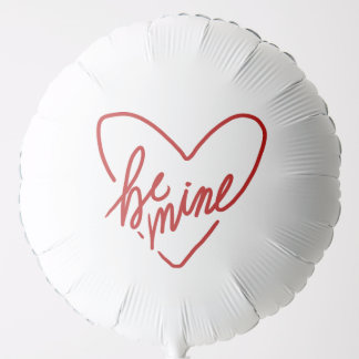 BE MINE  BALLOON