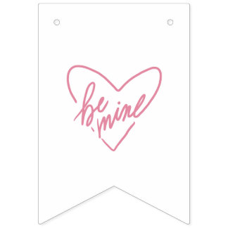 BE MINE  BUNTING FLAGS