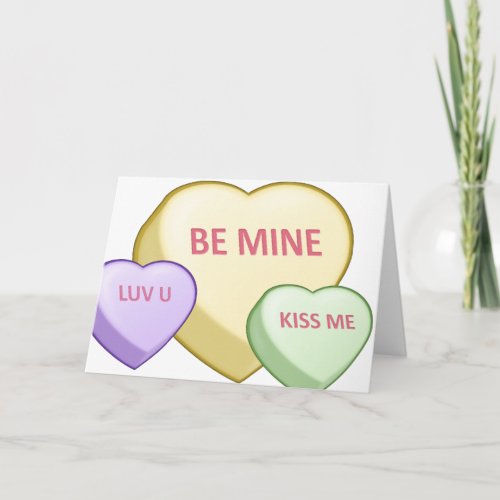 BE MINE Candy Heart LUV U Candy Heart KISS ME Holiday Card