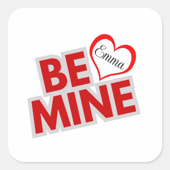 Be Mine Cute Heart Valentine's Day Square Sticker (Front)