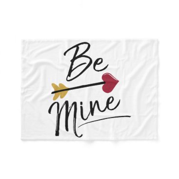Be mine Cute Valentines Fleece Blanket