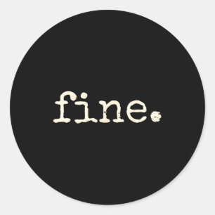 Be Mine - Fine Funny Couple Matching Valentine's D Classic Round Sticker