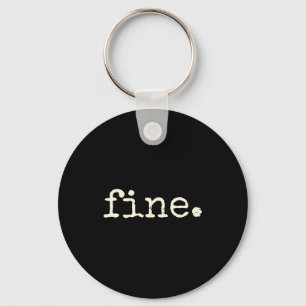 Be Mine - Fine Funny Couple Matching Valentine's D Keychain
