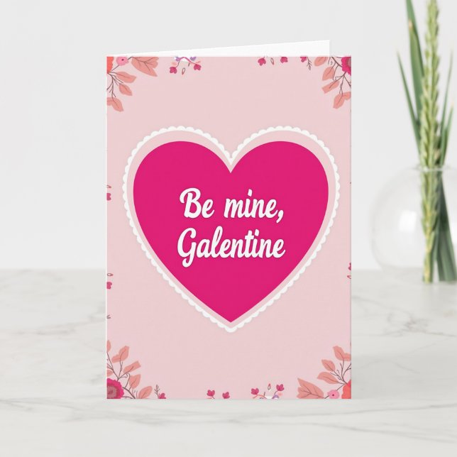 Be Mine Galentine Card (Front)
