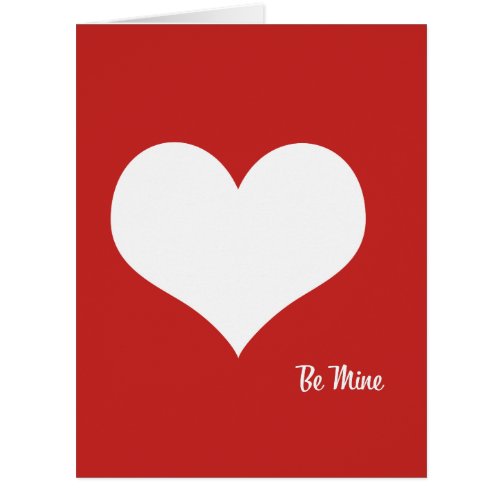 Be Mine Giant Valentines Day Card
