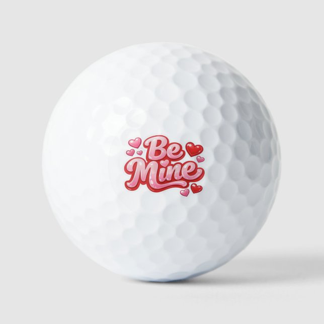 Be Mine Golf Balls (Front)