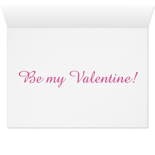 Be Mine Greeting Card (Inside Horizontal (Bottom))