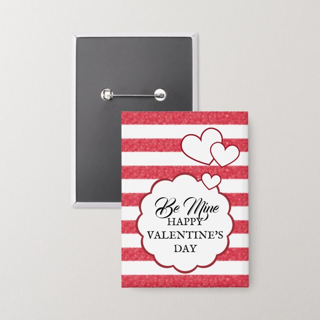 Be Mine Happy Valentine's Day Heart Chalk Stripes Button (Front/Back)
