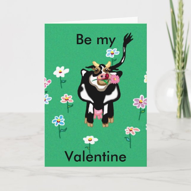 Be Mine- I think you are incredabull Holiday Card (Front)
