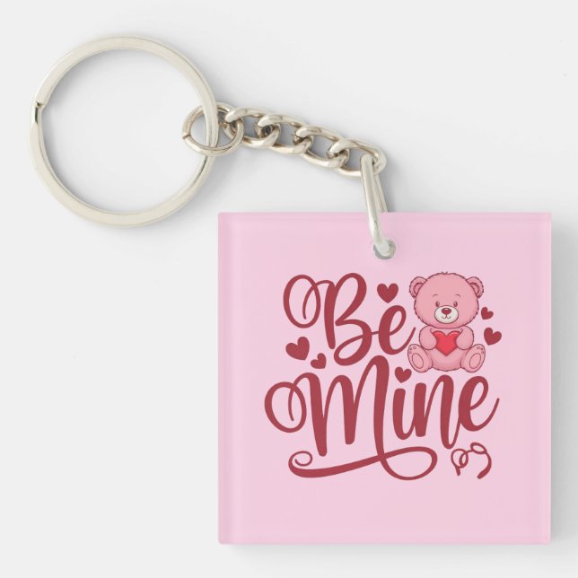 Be Mine Keychain (Front)