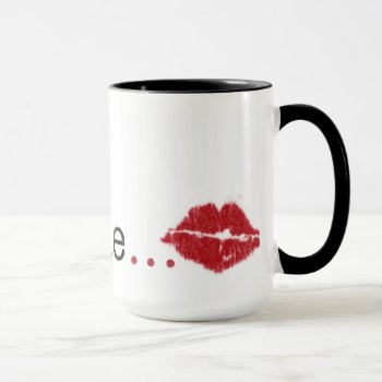 Be Mine Lipstick Valentine's Mug by koncepts at Zazzle